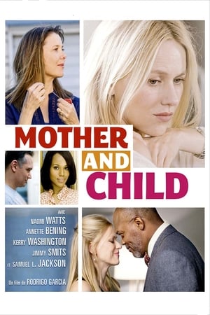Destin de femmes - Mother and Child (2009)