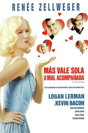 Mejor sola que mal Acompañada - My One and Only (2009)