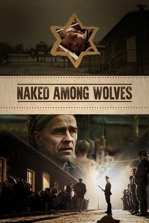 L'Enfant de Buchenwald - Naked Among Wolves (2015)