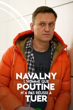 Navalny : L'Homme que Poutine n'a pas réussi à tuer - Navalny (2022)
