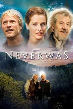 A fost odata ca niciodata - Neverwas (2005)