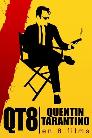 QT8 : Tarantino en 8 films - QT8: The First Eight (2019)