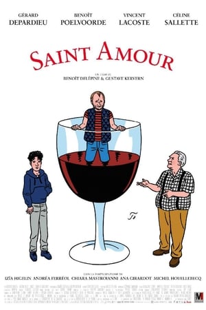 Saint Amour - La strada del vino verso l'amore - Saint Amour (2016)