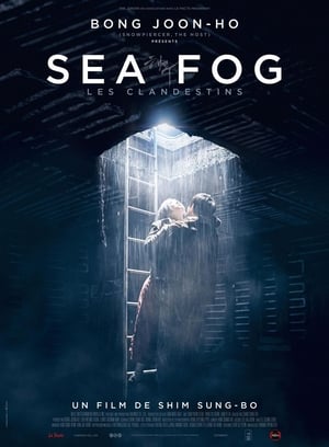Sea Fog : Les clandestins - Sea Fog (2014)