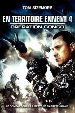 En territoire ennemi 4 : Opération Congo - Seal Team Eight: Behind Enemy Lines (2014)