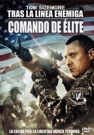 Tras líneas enemigas: Comando de élite - Seal Team Eight: Behind Enemy Lines (2014)