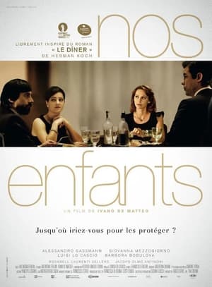 Nos enfants - The Dinner (2014)