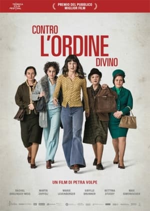 Contro l'ordine divino - The Divine Order (2017)
