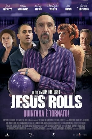 Jesus Rolls - Quintana è tornato! - The Jesus Rolls (2019)