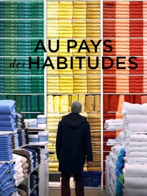 Au Pays des habitudes - The Land of Steady Habits (2018)