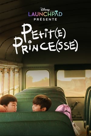 Petit(e) Prince(sse) - The Little Prince(ss) (2021)
