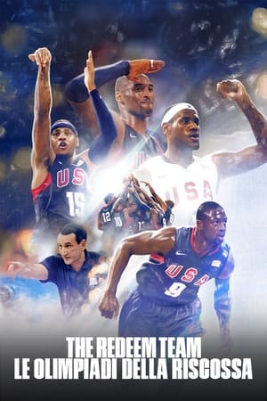 The Redeem Team - Le Olimpiadi della riscossa - The Redeem Team (2022)