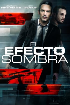 El Efecto Sombra - The Shadow Effect (2017)