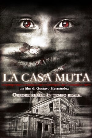 La Casa Muta - The Silent House (2010)