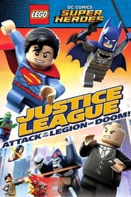LEGO DC Comics Super Heroes: Justice League — Attack of the Legion of Doom!