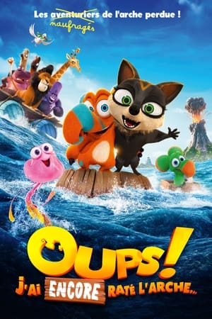 Oups! J’ai encore raté l’arche… - Two by Two: Overboard! (2020)