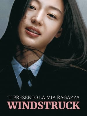 Ti presento la mia ragazza - Windstruck - Windstruck (2004)