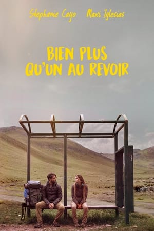 Bien plus qu'un au revoir - Without Saying Goodbye (2022)