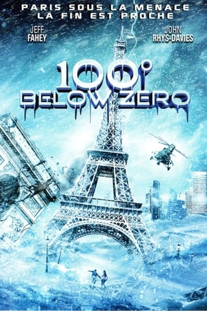 Apocalypse de glace - 100 Degrees Below Zero (2013)
