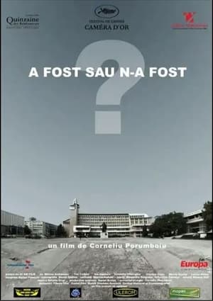 A fost sau n-a fost? (2006)