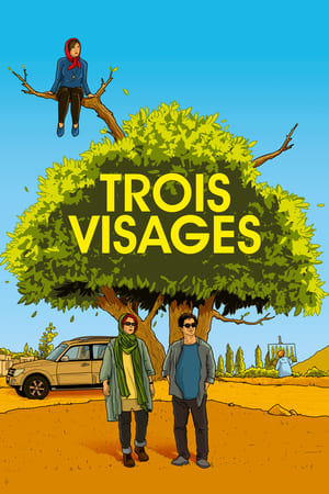 Trois Visages - 3 Faces (2018)