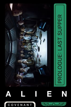 Alien : Covenant - Prologue : Le dernier dîner - Alien: Covenant - Prologue: Last Supper (2017)