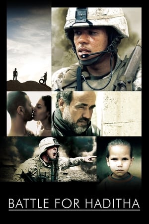 Bataille pour Haditha - Battle for Haditha (2007)