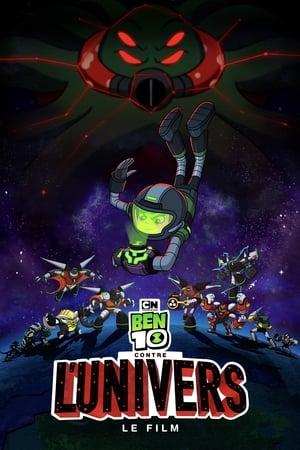 Ben 10 contre l'Univers - Le Film - Ben 10 vs. the Universe: The Movie (2020)