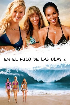 Olas salvajes 2 - Blue Crush 2 (2011)