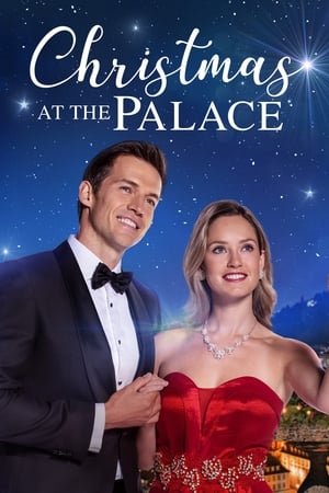 Crăciunul la palat - Christmas at the Palace (2018)