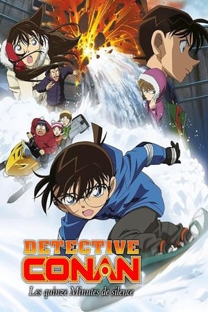Détective Conan : Les Quinze Minutes de silence - Detective Conan: Quarter of Silence (2011)