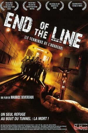 Le Terminus de l'horreur - End of the Line (2007)
