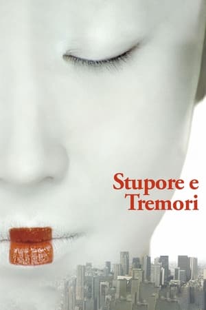 Stupore e tremori - Fear and Trembling (2003)