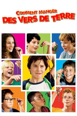 Comment manger des vers de terre - How to Eat Fried Worms (2006)