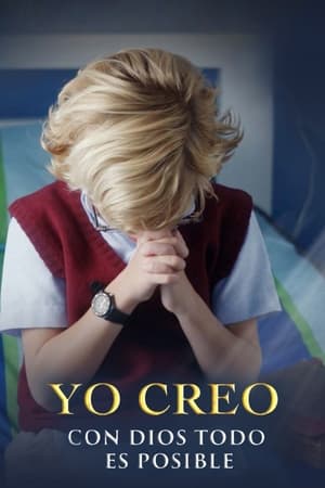 Yo creo - I Believe (2019)