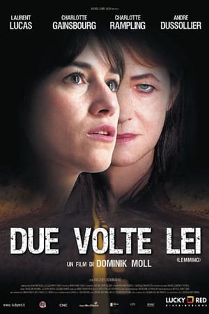 Due volte lei - Lemming (2005)