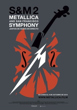 Metallica & San Francisco Symphony - S&M2 - Metallica & the San Francisco Symphony: S&M² (2019)