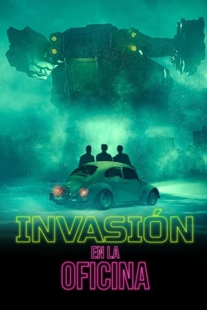 Invasion en la oficina - Office Invasion (2022)
