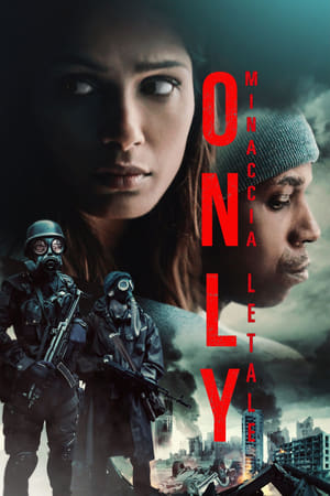 Only - Minaccia Letale - Only (2020)