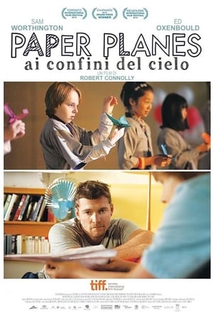 Paper Planes - Ai confini del cielo - Paper Planes (2014)