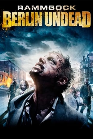 Berlin Undead - Rammbock: Berlin Undead (2010)