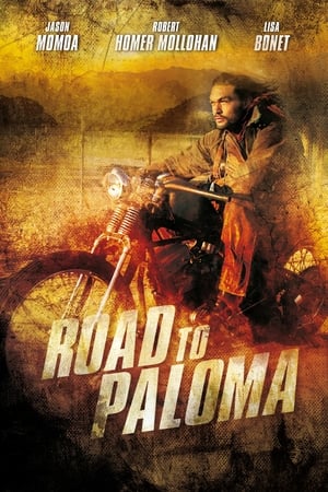 Road to Paloma (2014)