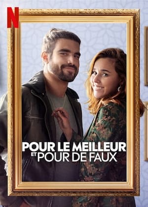 Pour le meilleur et pour de faux - Someone Borrowed (2022)