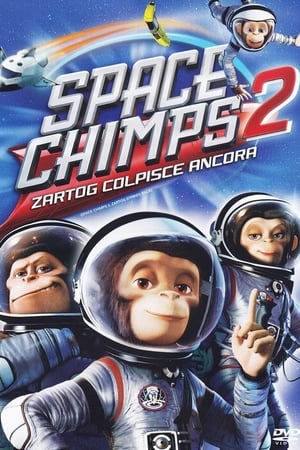 Space Chimps 2 - Zartog colpisce ancora - Space Chimps 2: Zartog Strikes Back (2010)