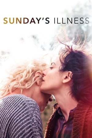 La Maladie du Dimanche - Sunday's Illness (2018)
