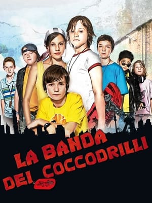 La banda dei coccodrilli - The Crocodiles (2009)