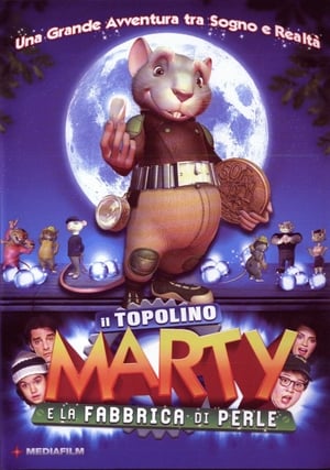 Il topolino Marty e la fabbrica di perle - The Hairy Tooth Fairy (2006)