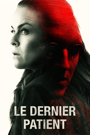 Le Dernier patient - The Last Client (2022)