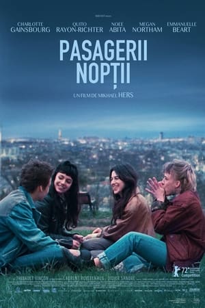 Pasagerii nopții - The Passengers of the Night (2022)