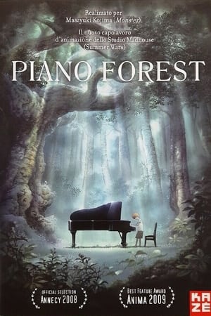 Piano Forest - Il piano nella foresta - The Piano Forest (2007)